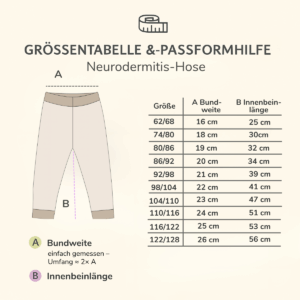 Größentabelle und Passformhilfe für Neurodermitis Hose aus Pima Baumwolle – sanft, elastisch und ideal bei empfindlicher Haut.