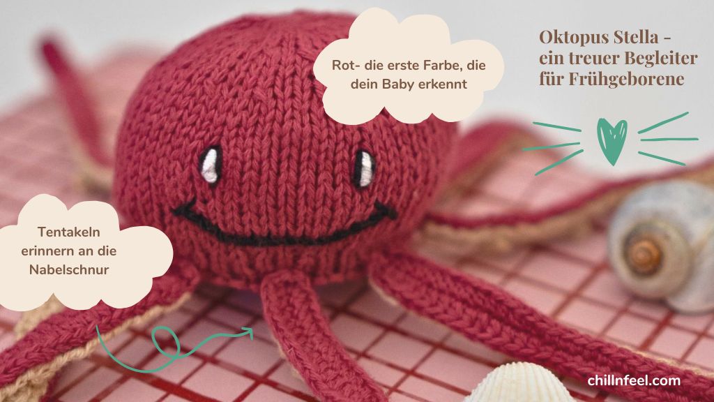 Der rote FüllMich-Oktopus Stella hilft Frühchen beim Känguruhen. Seine weichen Tentakeln beruhigen und erinnern das Baby an die Nabelschnur.